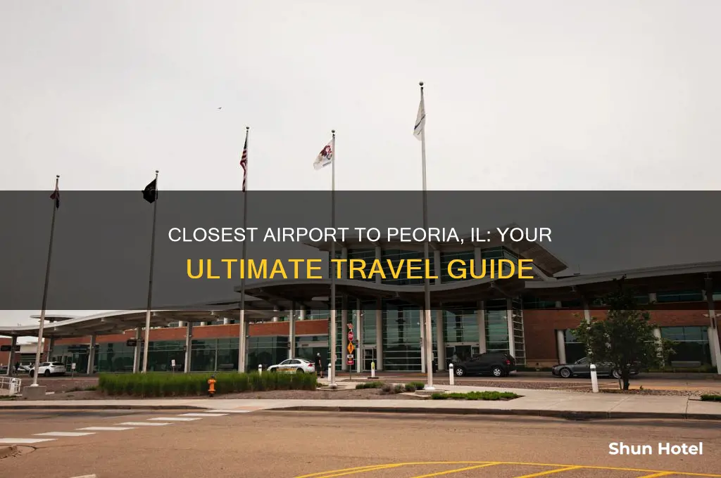 what airport is closest to peoria il