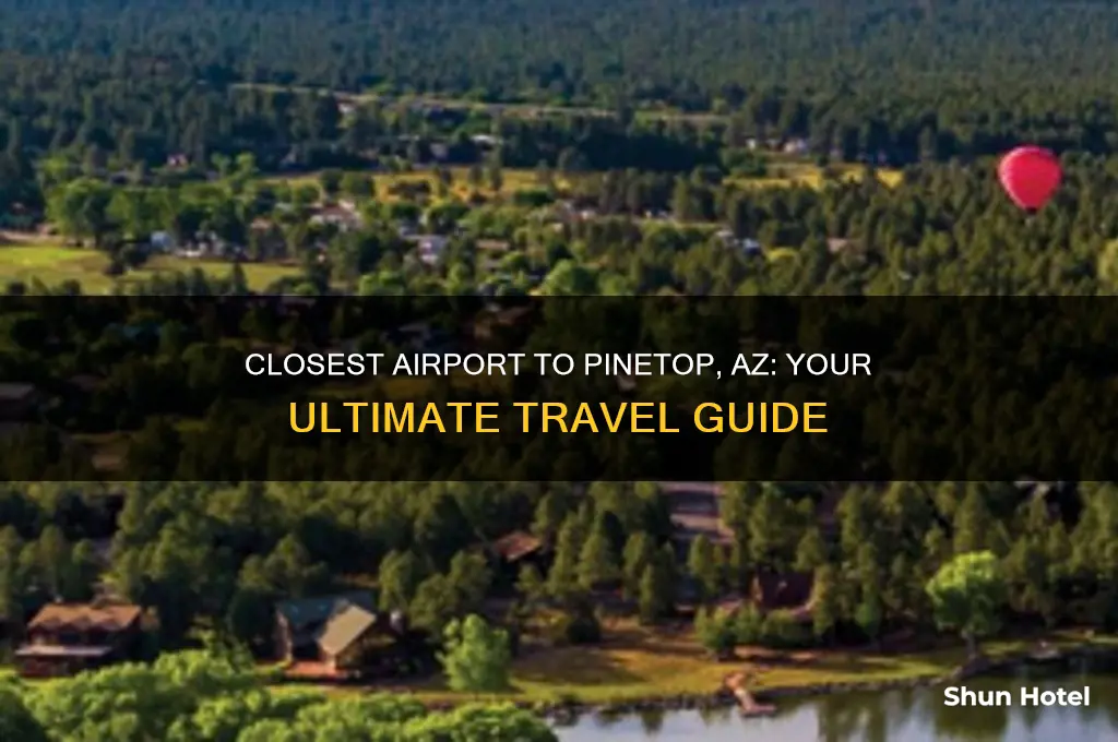 what airport is closest to pinetop az
