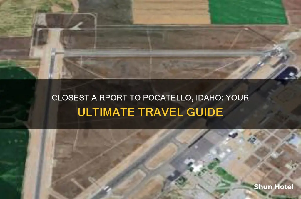 what airport is closest to pocatello idaho
