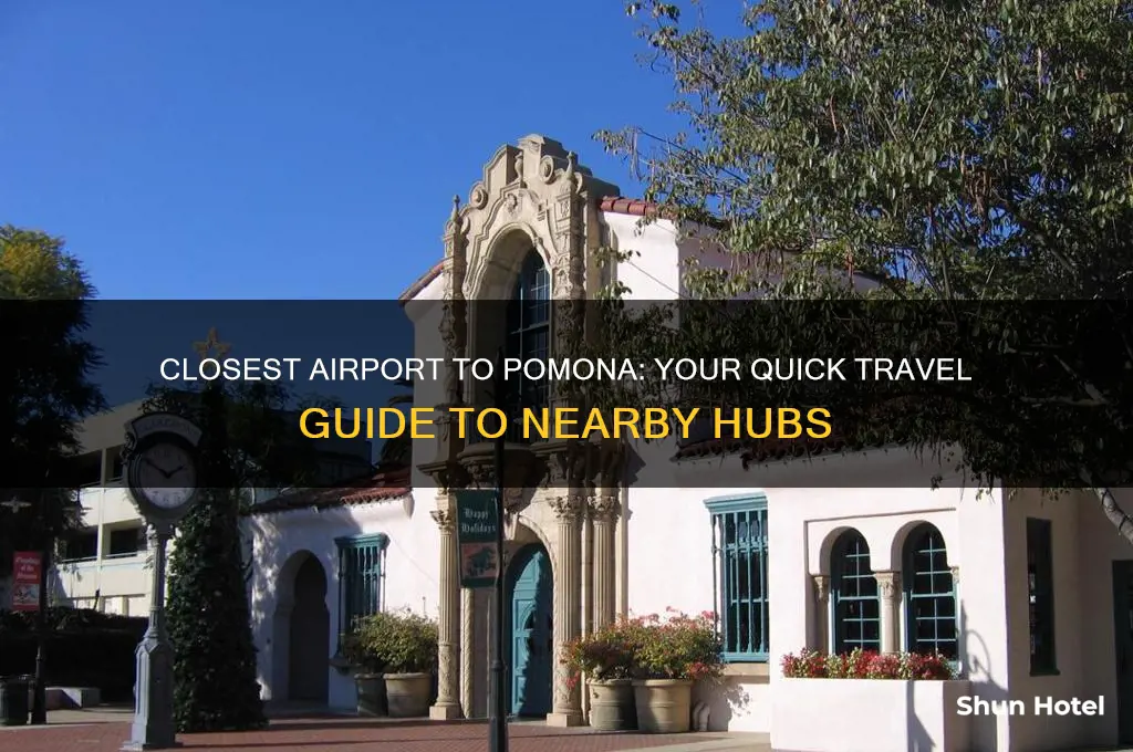 what airport is closest to pomona