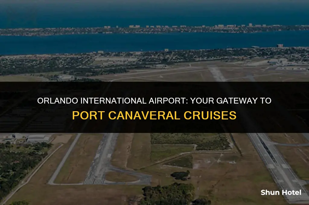 what airport is closest to port canaveral cruise terminal