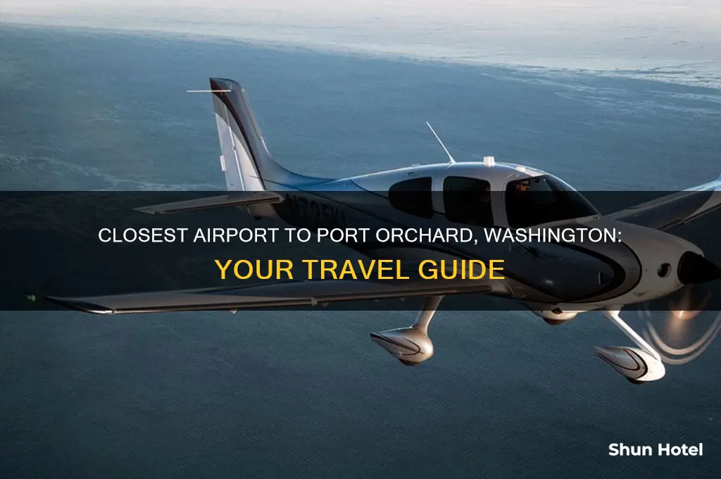 what airport is closest to port orchard washington