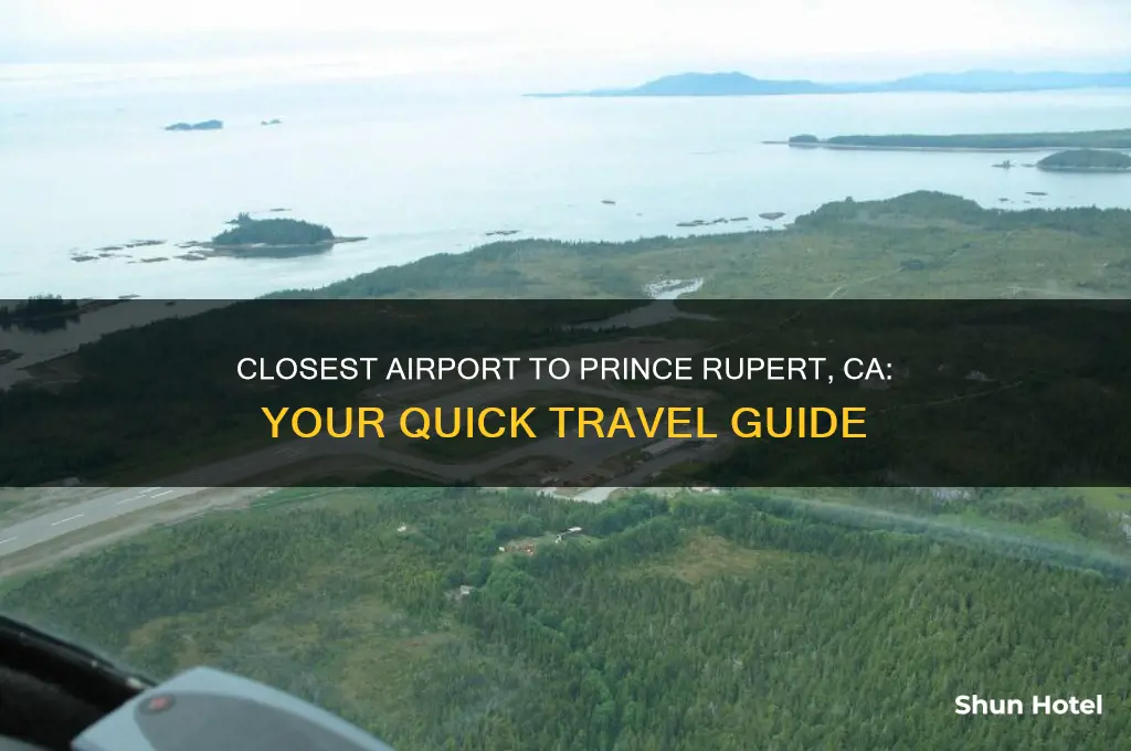 what airport is closest to prince rupert ca