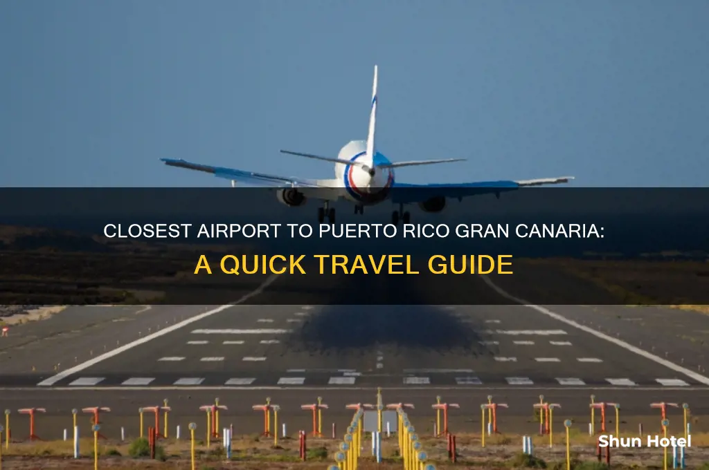 what airport is closest to puerto rico gran canaria