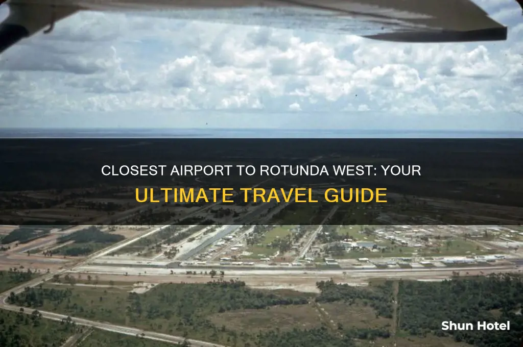 what airport is closest to rotunda west