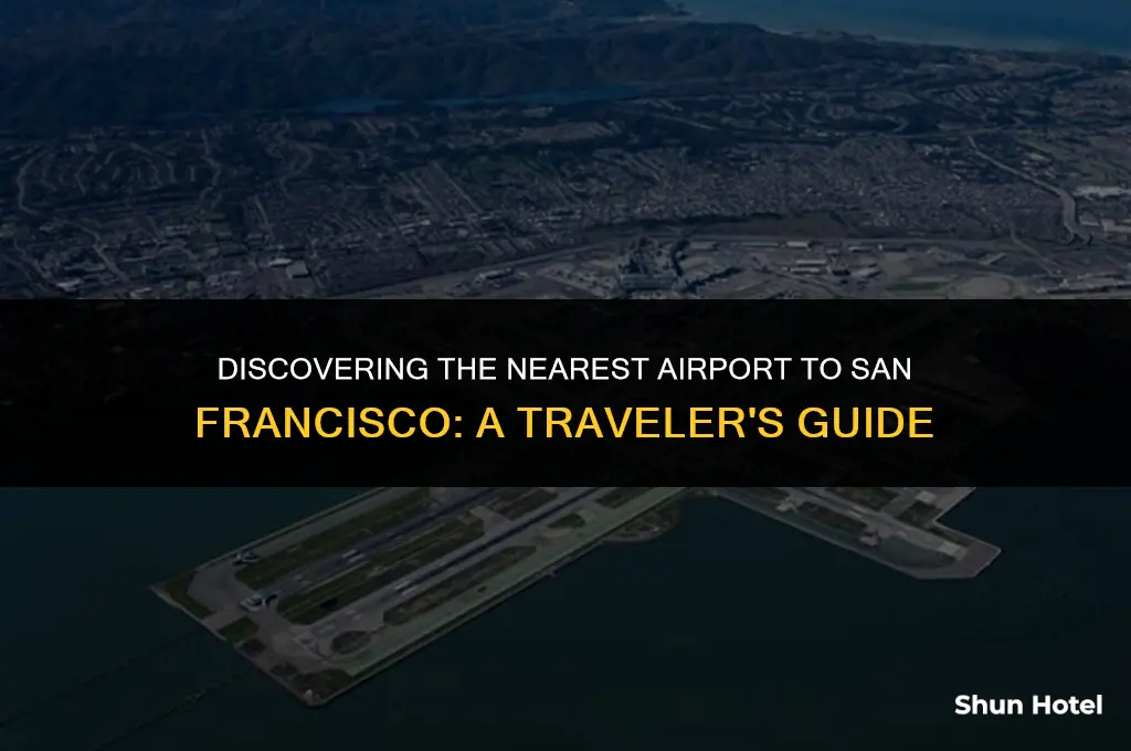 what airport is closest to san francisco