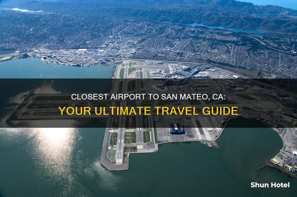 what airport is closest to san mateo ca