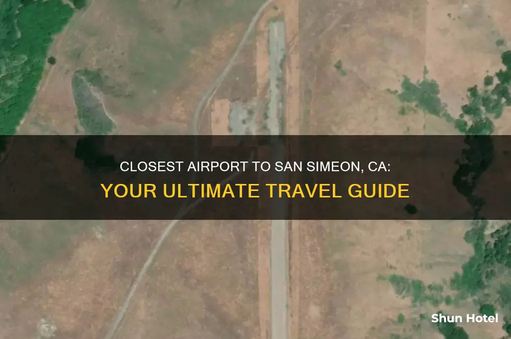 what airport is closest to san simeon ca