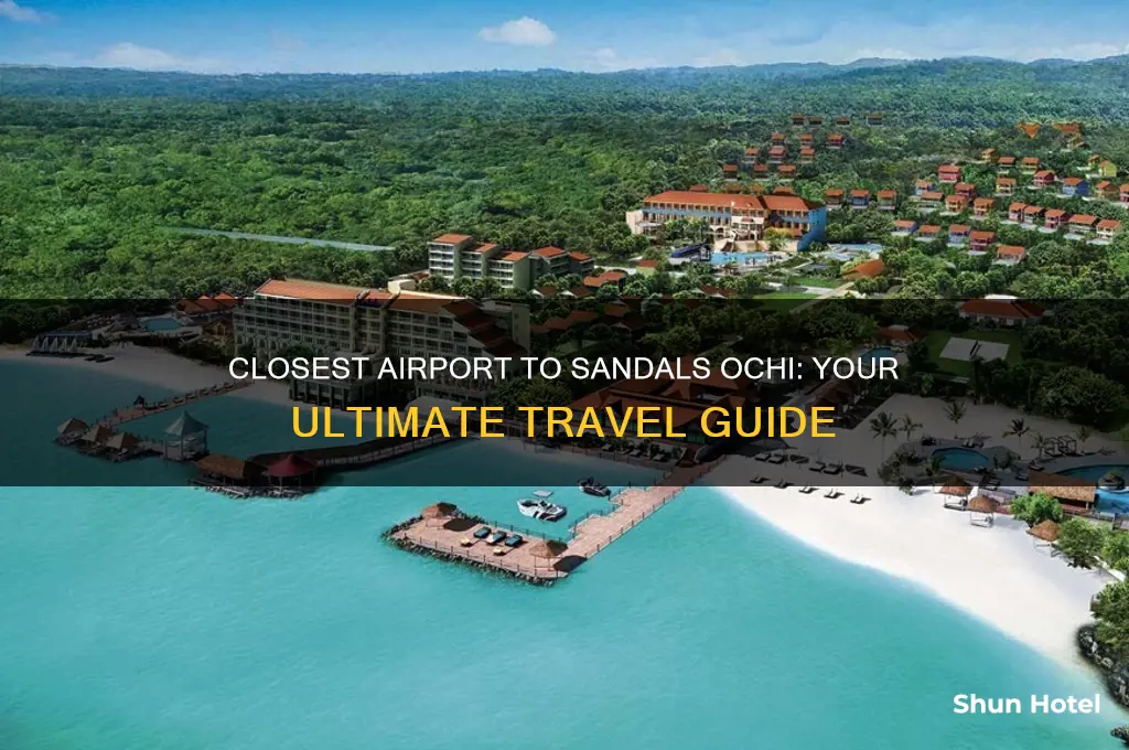 what airport is closest to sandals ochi