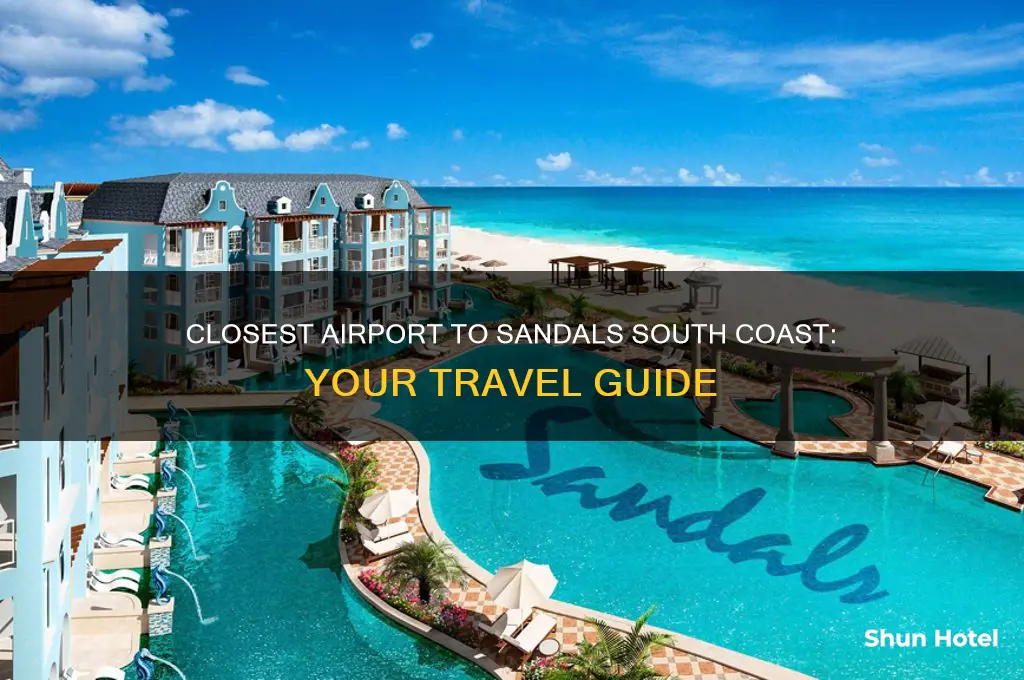 what airport is closest to sandals south coast