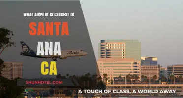 Closest Airport to Santa Ana, CA: Your Ultimate Travel Guide