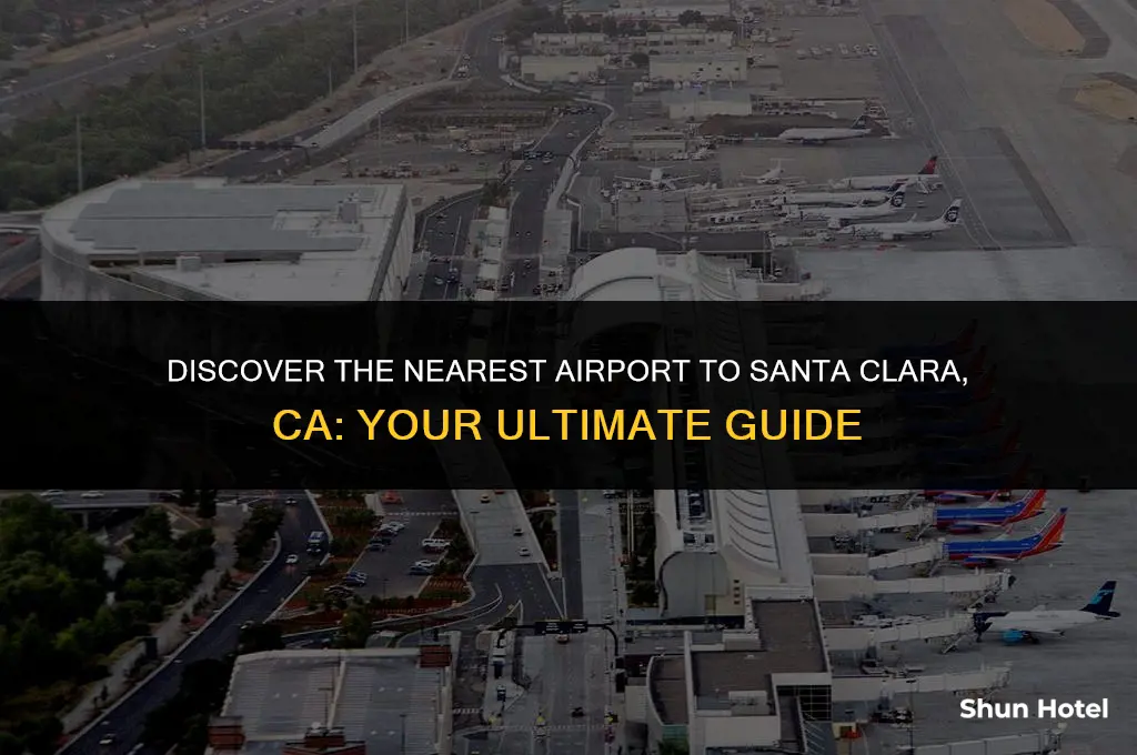what airport is closest to santa clara ca