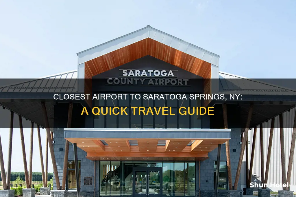 what airport is closest to saratoga springs ny
