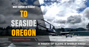 Closest Airport to Seaside, Oregon: Your Ultimate Travel Guide
