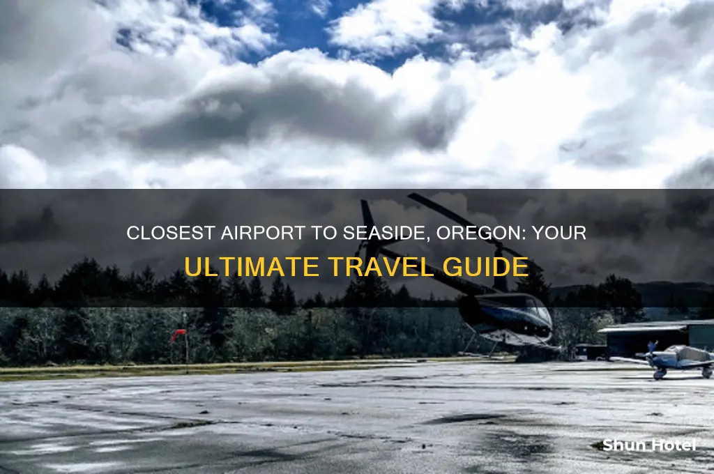 what airport is closest to seaside oregon