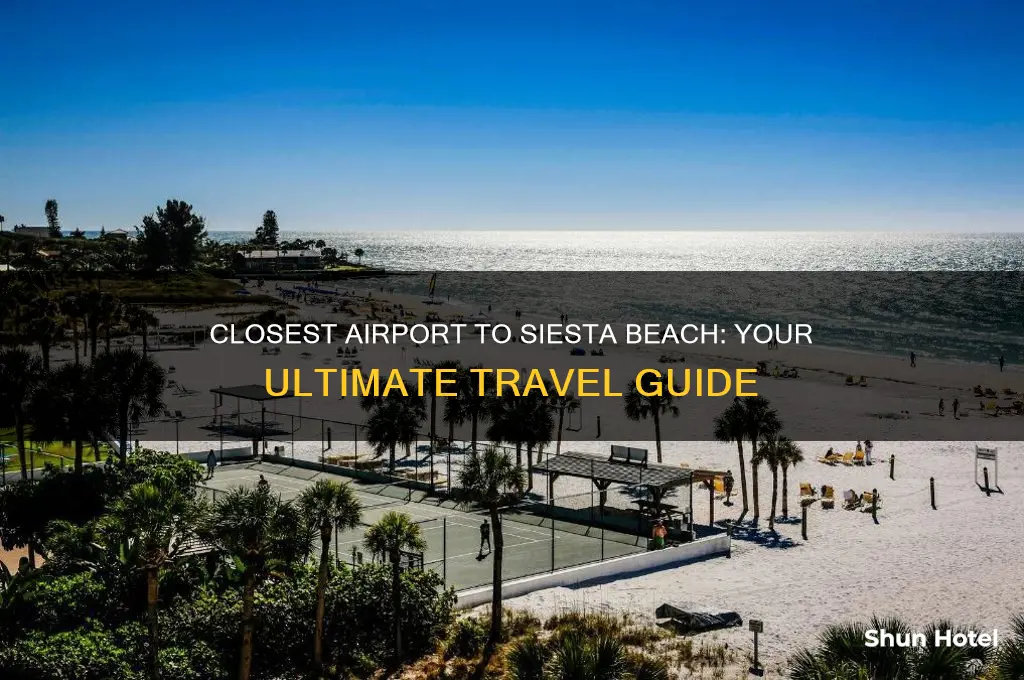 what airport is closest to siesta beach