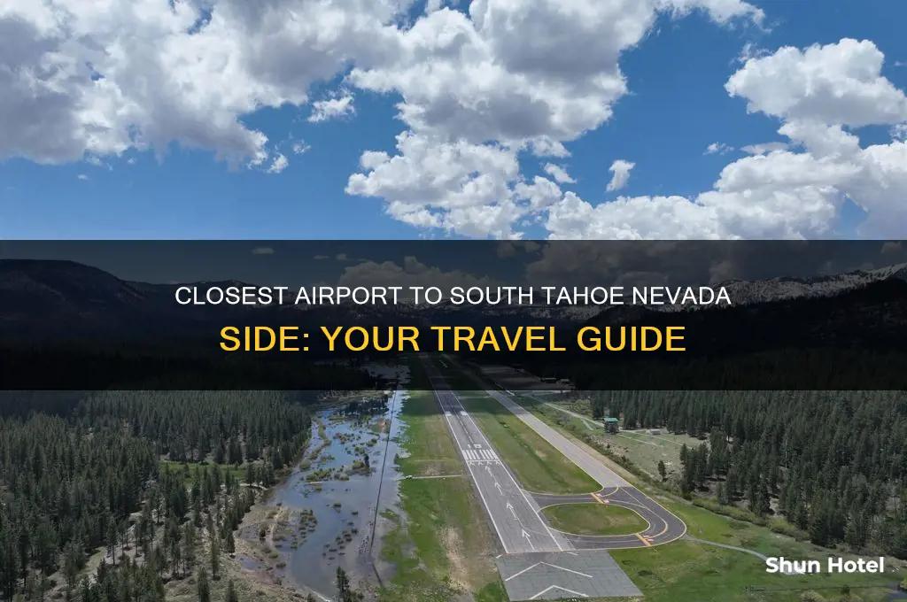 what airport is closest to south tahoe nevada side