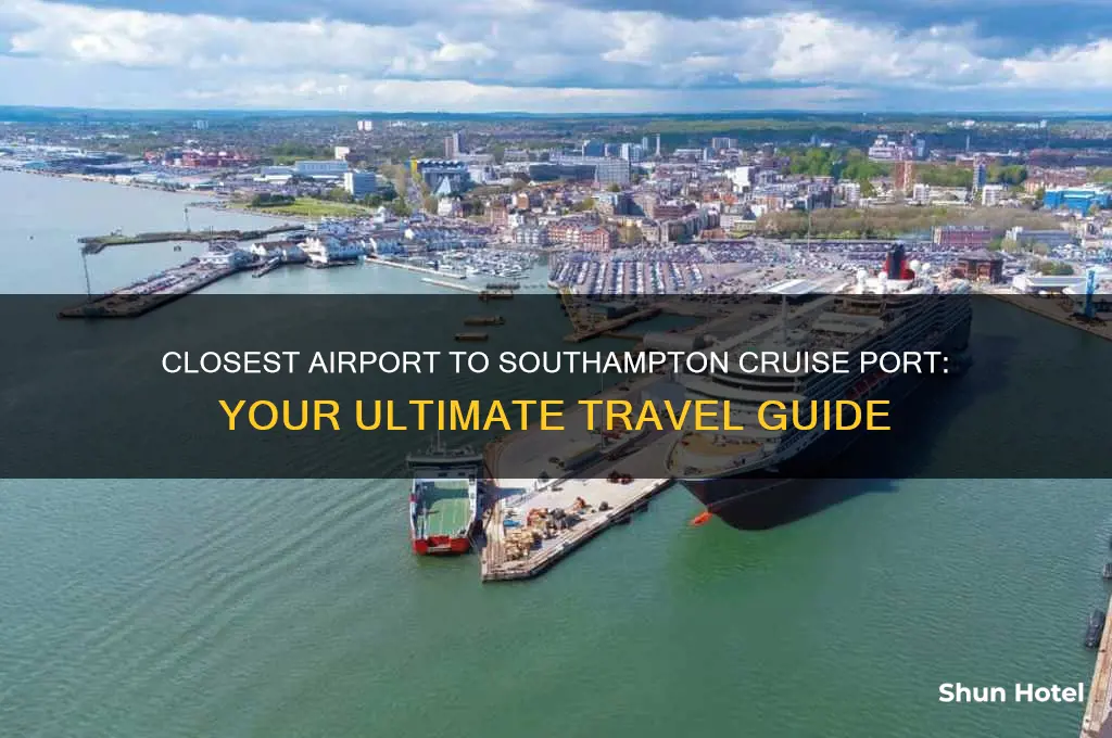 what airport is closest to southampton cruise port