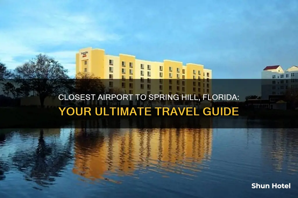 what airport is closest to spring hill florida
