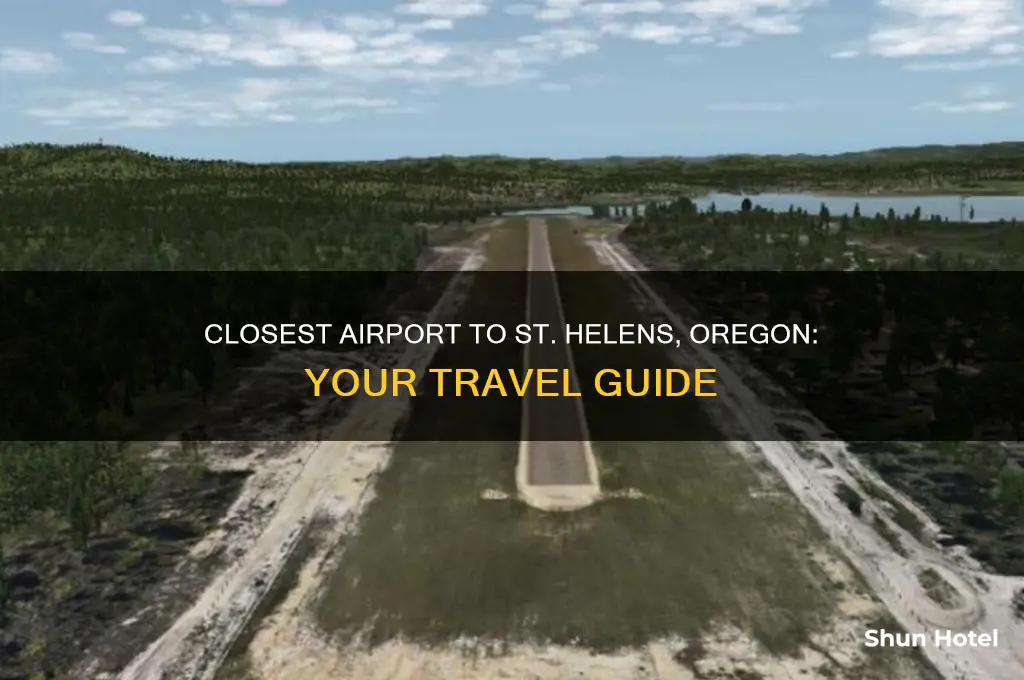 what airport is closest to st helens oregon