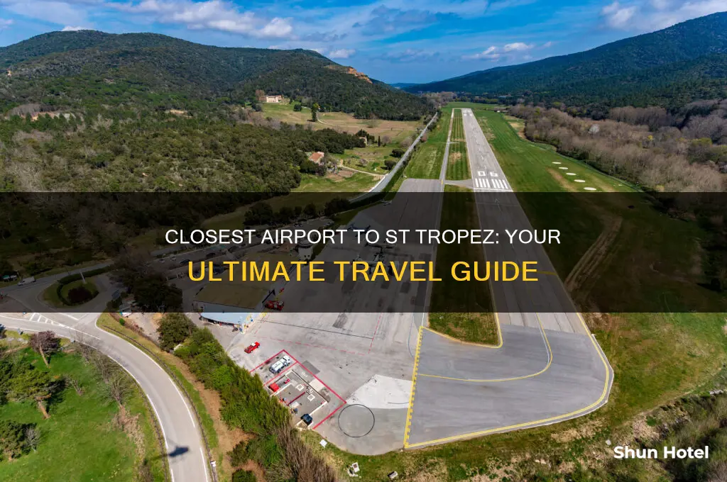 what airport is closest to st tropez