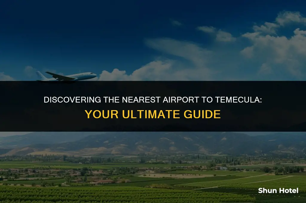 what airport is closest to temecula