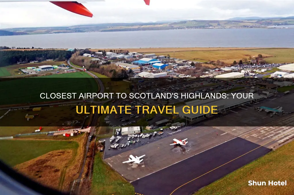 what airport is closest to the highlands in scotland