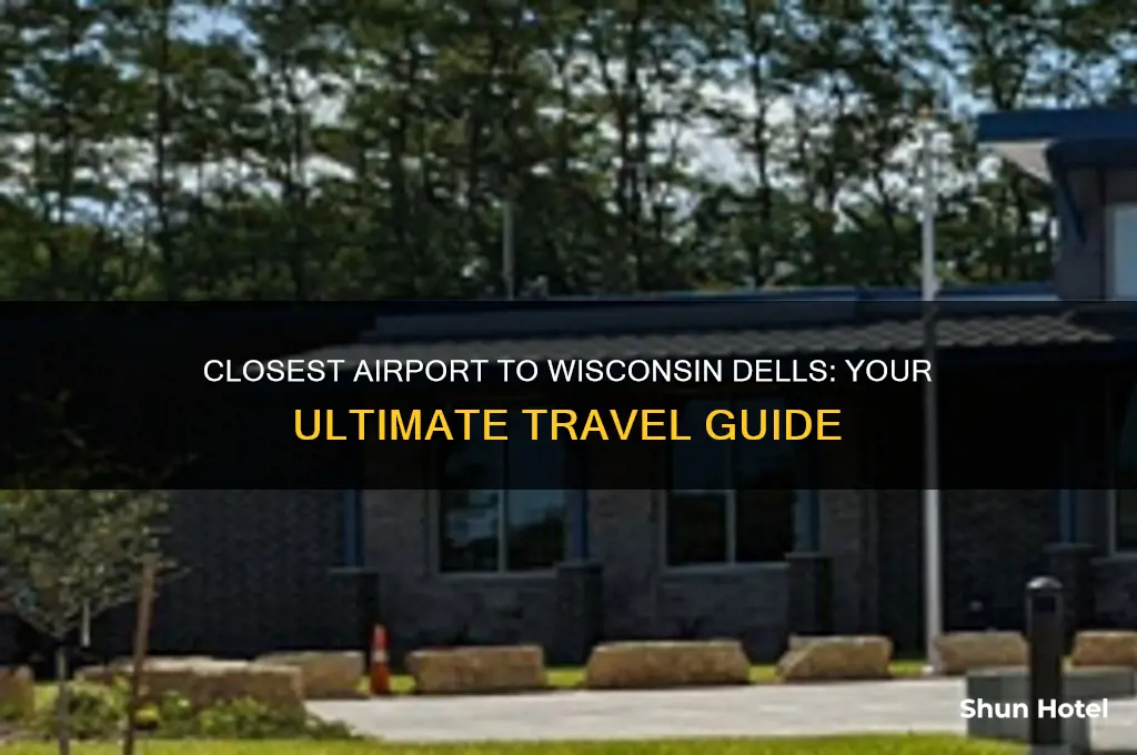 what airport is closest to the wisconsin dells