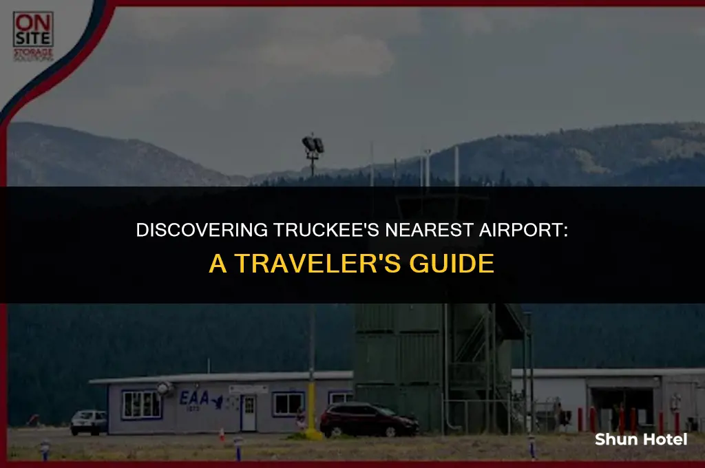 what airport is closest to truckee ca