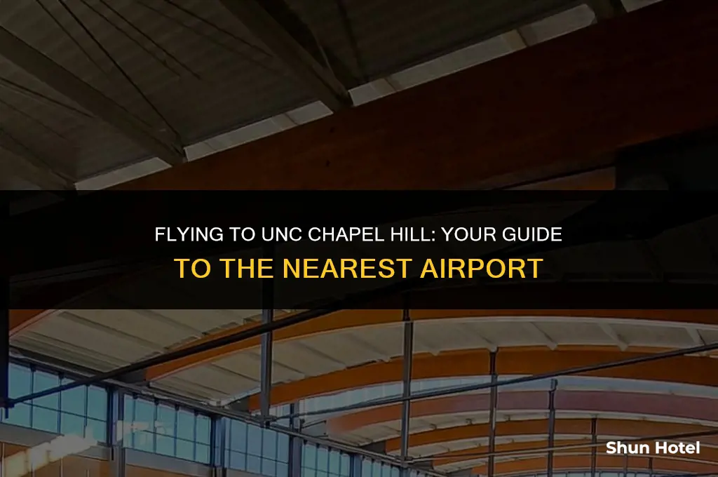 what airport is closest to unc chapel hill