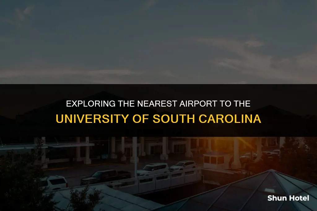 what airport is closest to university of south carolina