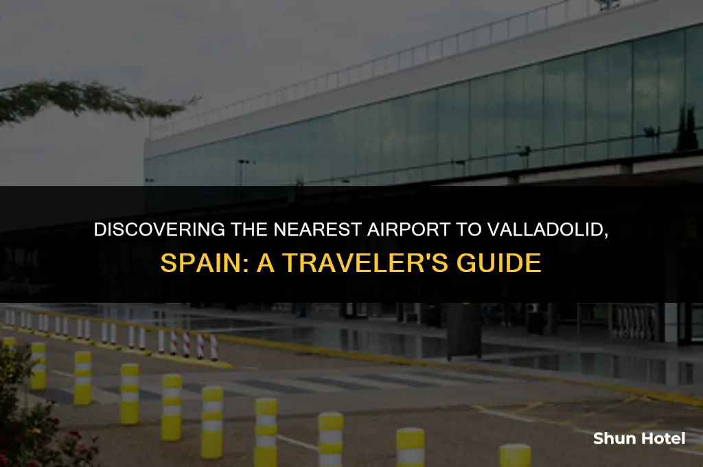 what airport is closest to valladolid spain