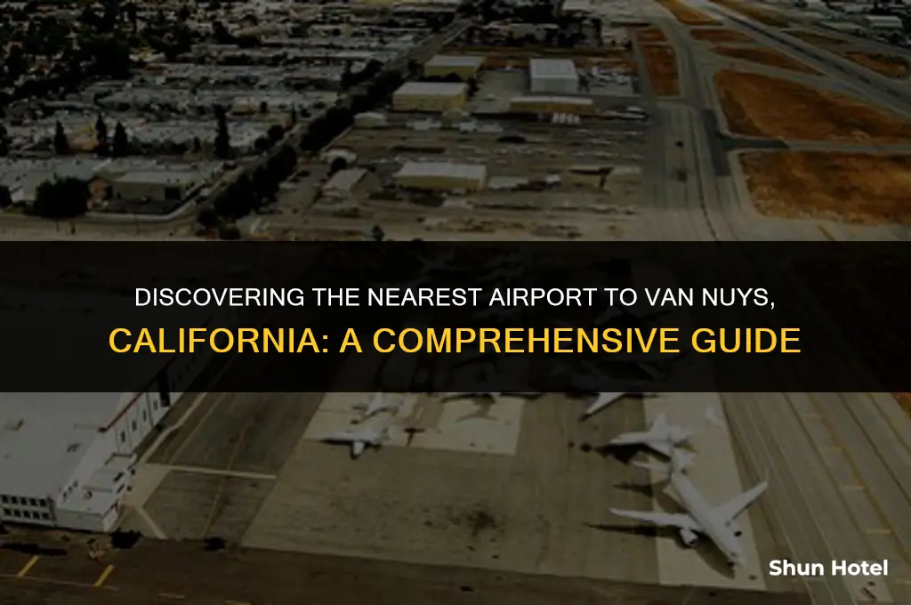 what airport is closest to van nuys ca