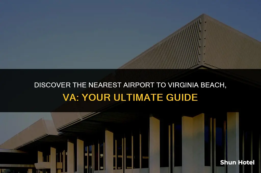 what airport is closest to virginia beach va