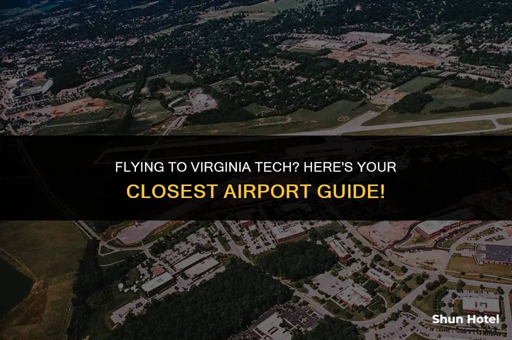 what airport is closest to virginia tech