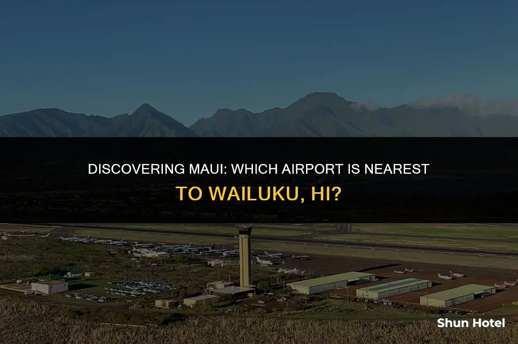 what airport is closest to wailuku hi
