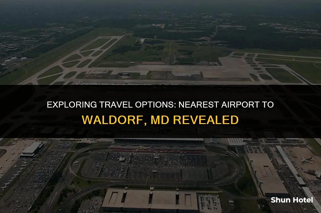 what airport is closest to waldorf md