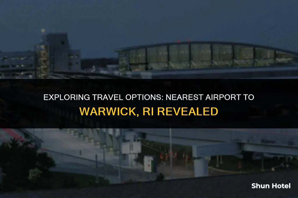what airport is closest to warwick ri