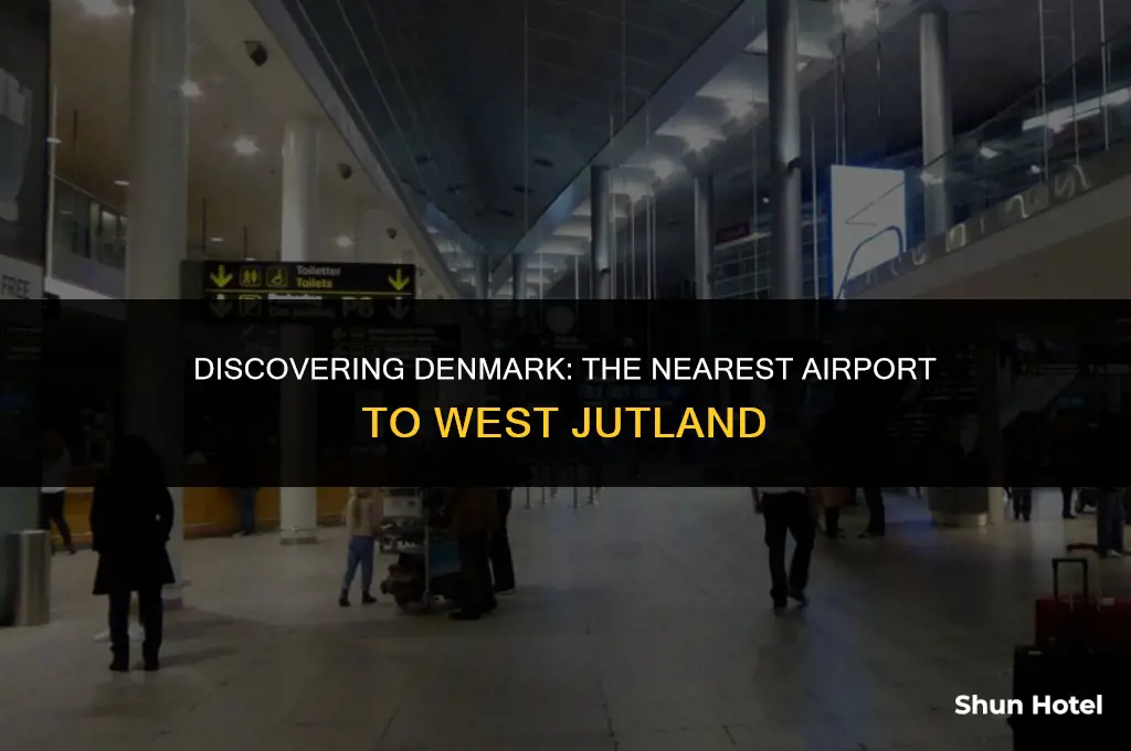 what airport is closest to west jutland denmark