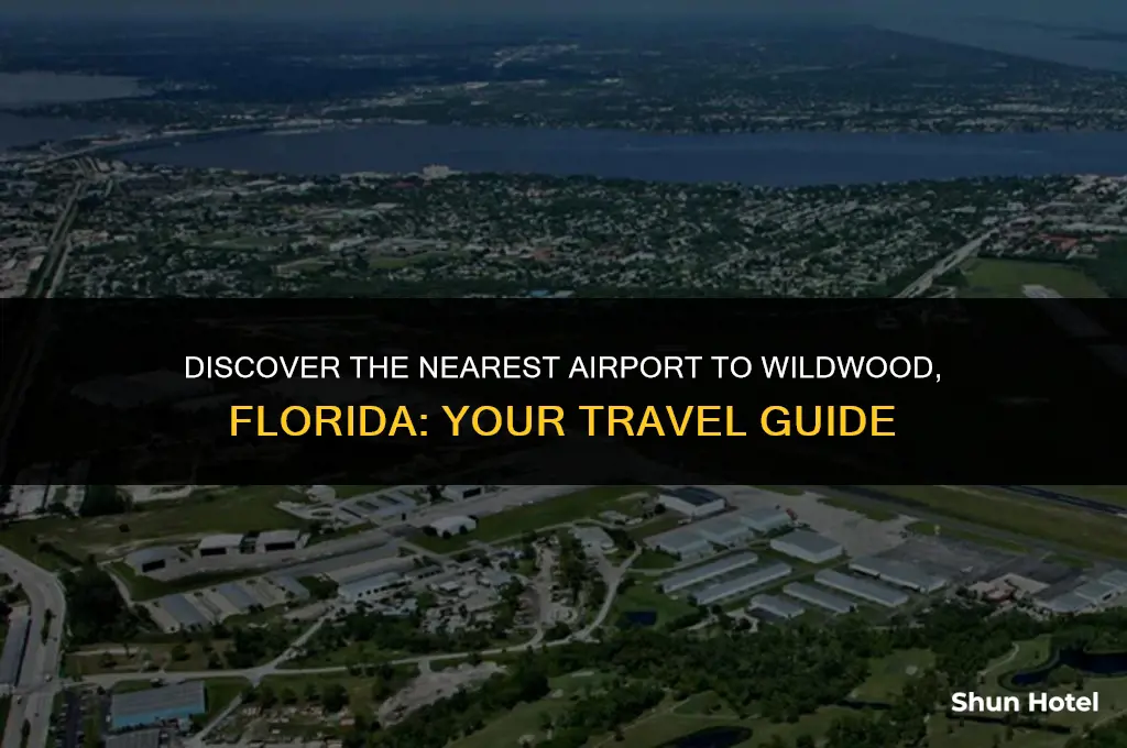 what airport is closest to wildwood florida