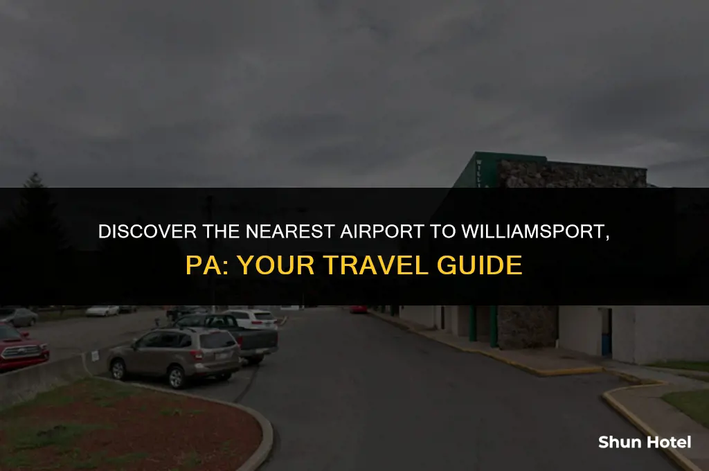 what airport is closest to williamsport pa