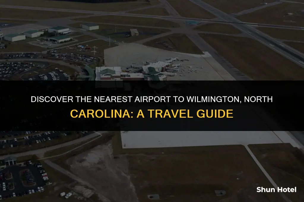 what airport is closest to wilmington north carolina