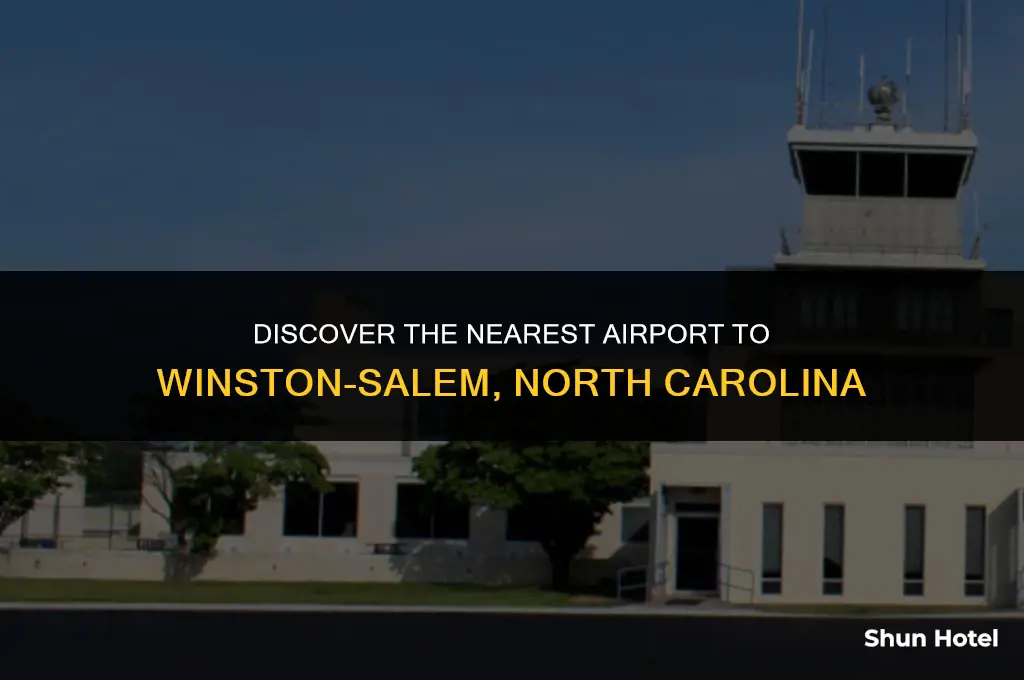 what airport is closest to winston salem north carolina