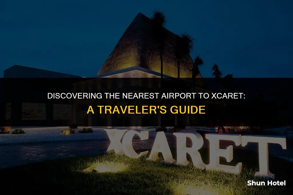 what airport is closest to xcaret