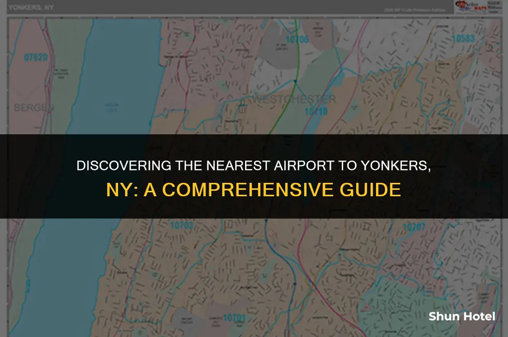 what airport is closest to yonkers ny