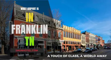 Franklin, TN: Which Airport is Nearest?