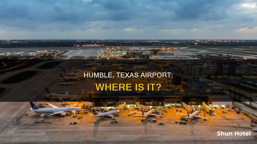 what airport is in humble tx
