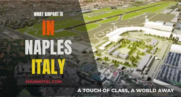 Naples Airport: A Guide to Italy's Gateway