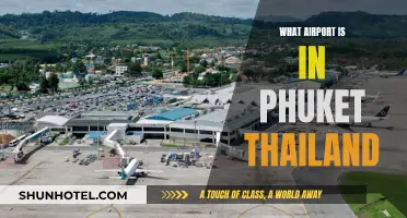 Phuket's Airport: A Gateway to Thailand's Tropical Paradise