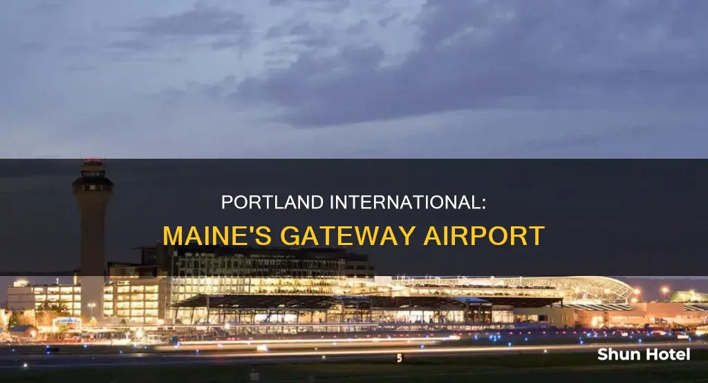 what airport is in portland maine